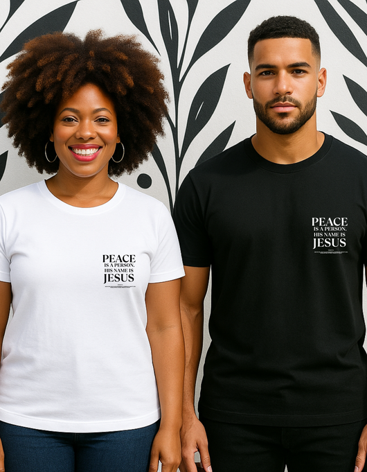 Faith-based unisex t-shirt reading “Peace Is a Person” in script; available in black (Midnight Prayer) and white (Pure Dawn), inspired by Psalm 126.