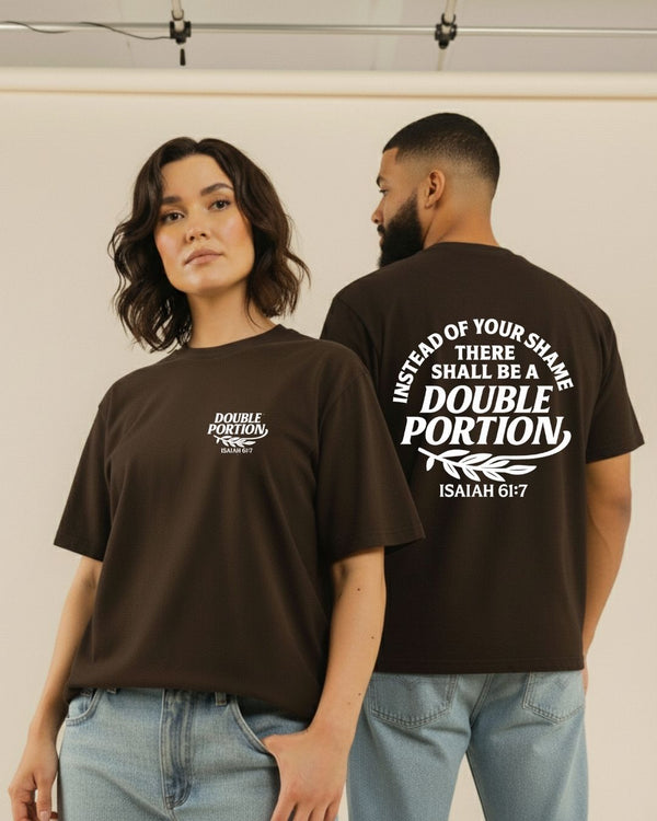 DOUBLE PORTION OVER SHAME TEE